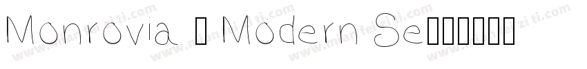 Monrovia - Modern Se字体转换